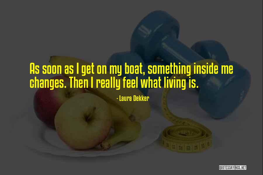 Laura Is Quotes By Laura Dekker Laura Is Quotes By Laura Dekker