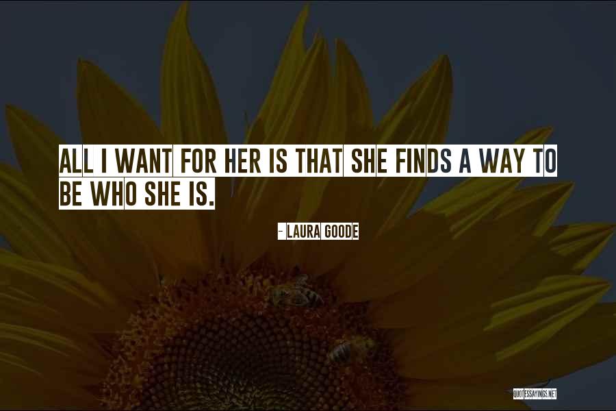 Laura Is Quotes By Laura Goode Laura Is Quotes By Laura Goode