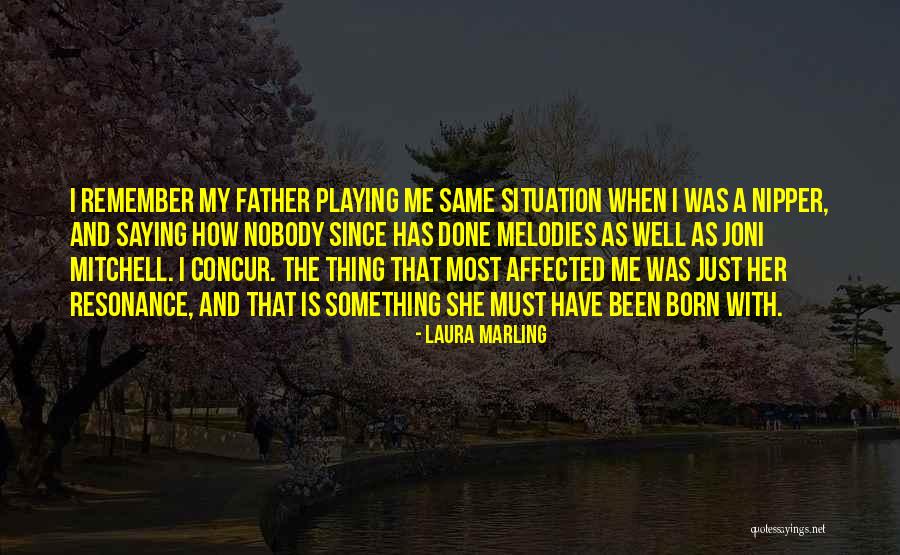 Laura Is Quotes By Laura Marling Laura Is Quotes By Laura Marling