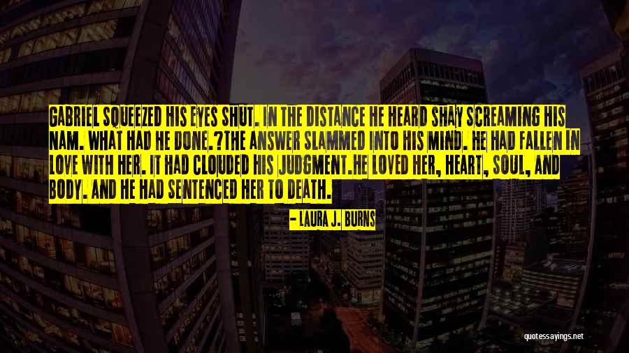 Laura J. Burns Quotes 2166544