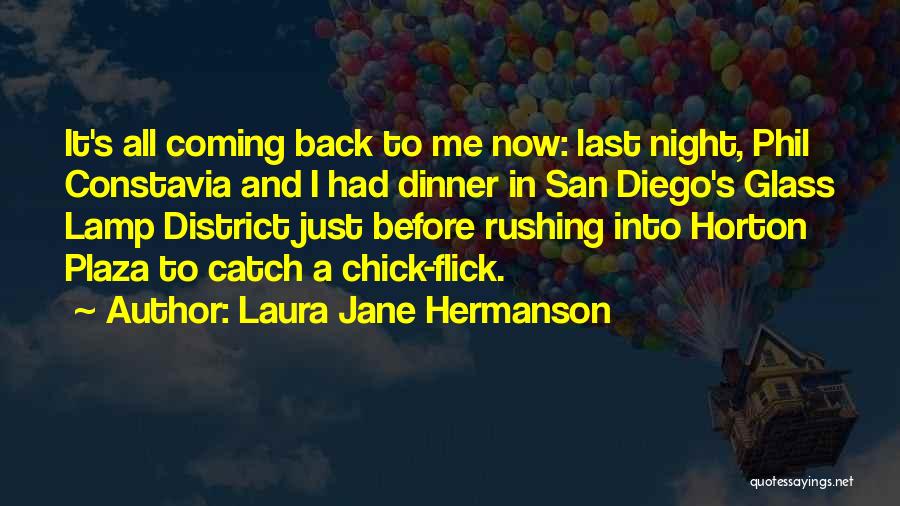Laura Jane Hermanson Quotes 751840