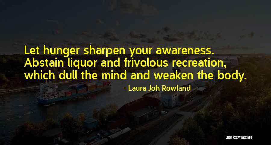 Laura Joh Rowland Quotes 1404137