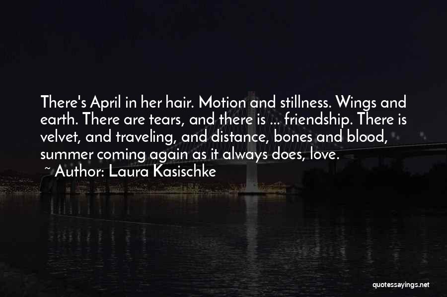 Laura Kasischke Quotes 1651150