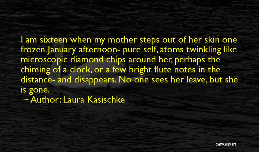 Laura Kasischke Quotes 2149873