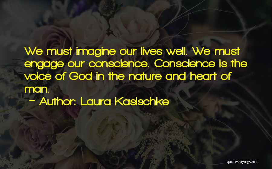 Laura Kasischke Quotes 970709