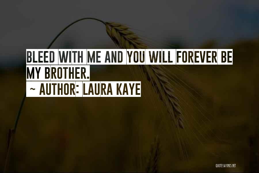 Laura Kaye Quotes 1200174