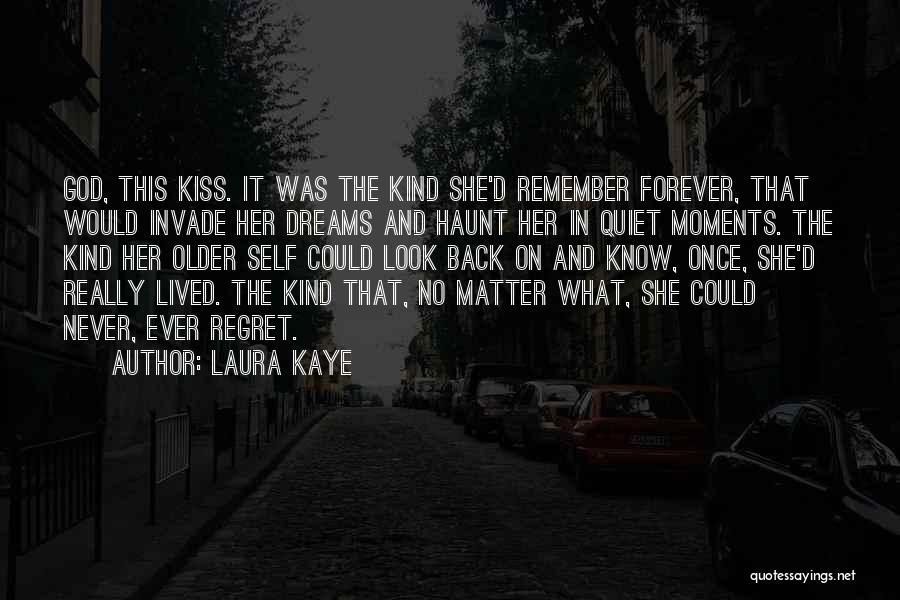 Laura Kaye Quotes 1989922