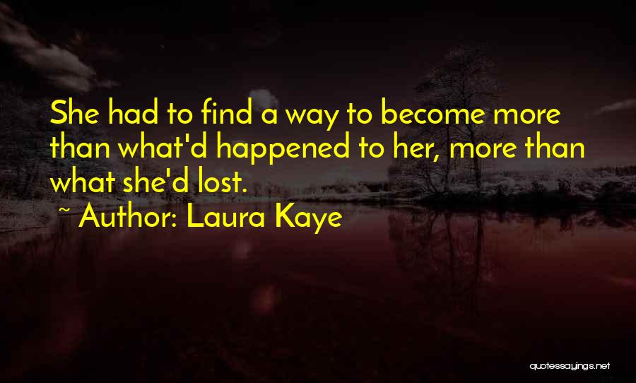 Laura Kaye Quotes 2082191