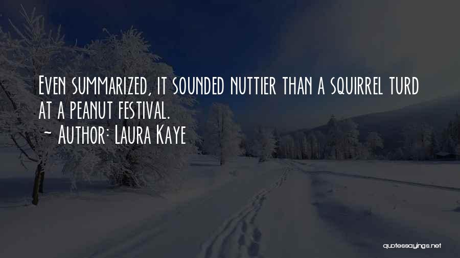 Laura Kaye Quotes 474254