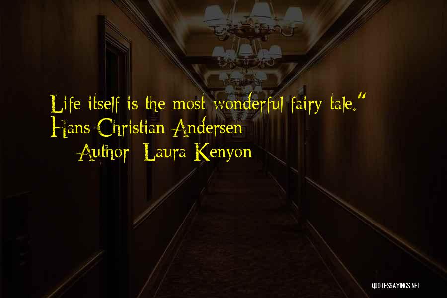 Laura Kenyon Quotes 1334621