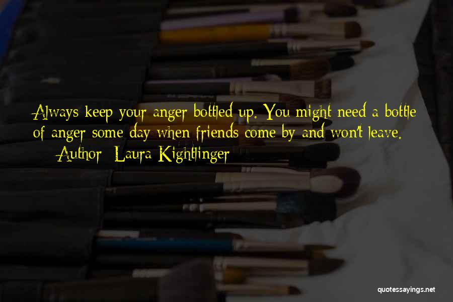 Laura Kightlinger Quotes 2153253
