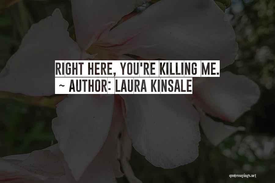 Laura Kinsale Quotes 1722239
