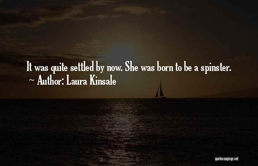 Laura Kinsale Quotes 476903