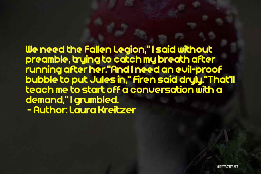 Laura Kreitzer Quotes 1841718