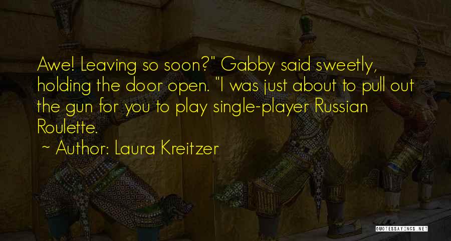 Laura Kreitzer Quotes 220908