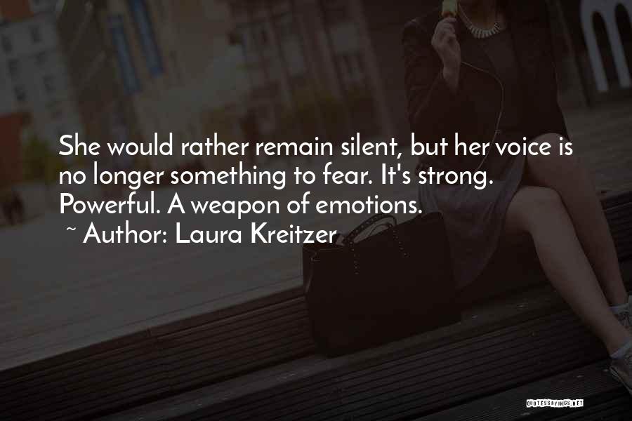 Laura Kreitzer Quotes 929153