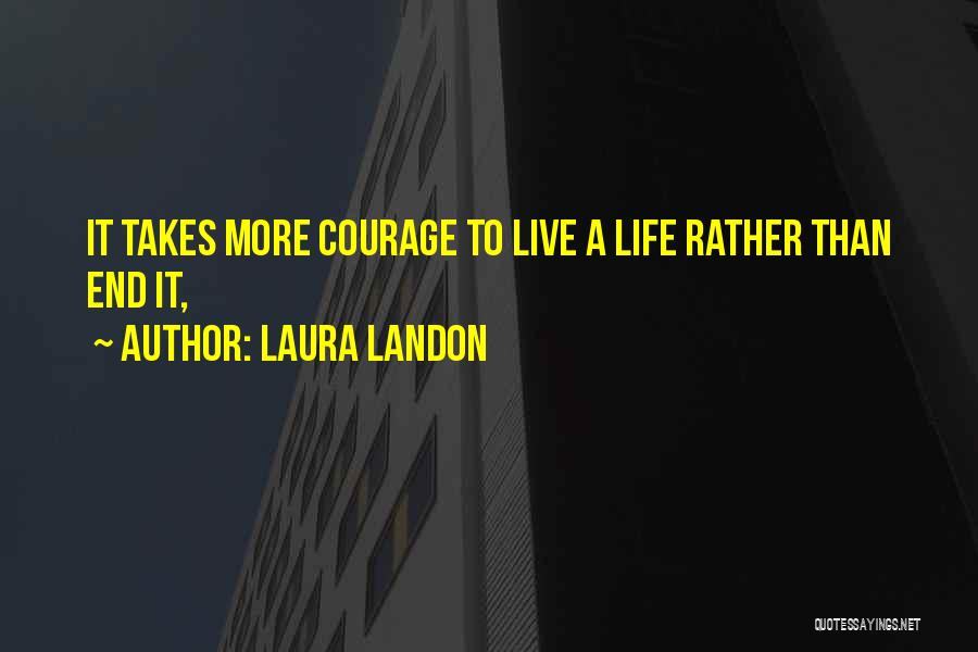 Laura Landon Quotes 326871