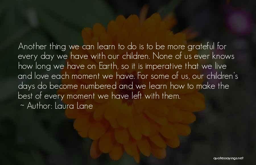 Laura Lane Quotes 1506813