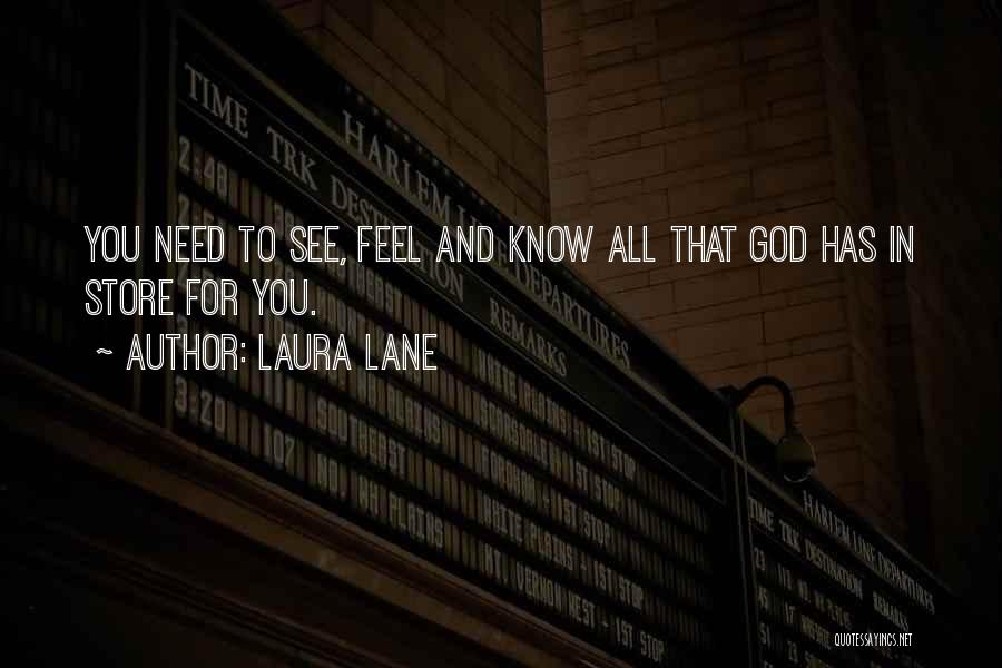 Laura Lane Quotes 2134911
