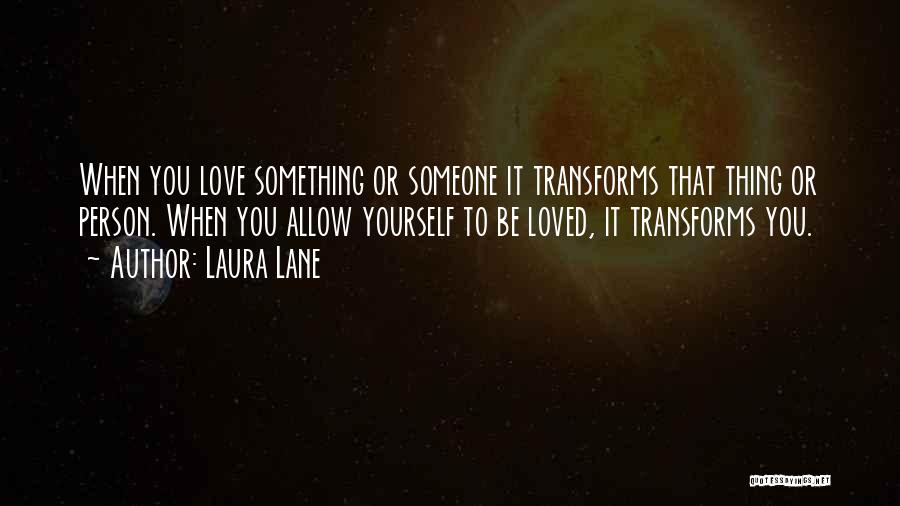 Laura Lane Quotes 752941