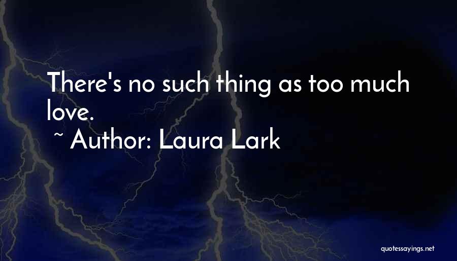 Laura Lark Quotes 2012517