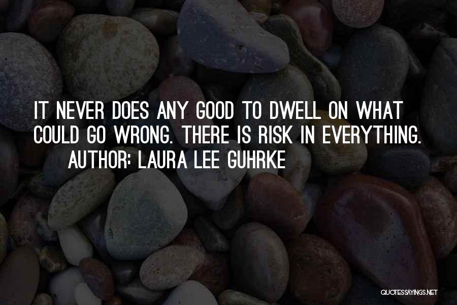 Laura Lee Guhrke Quotes 2026252