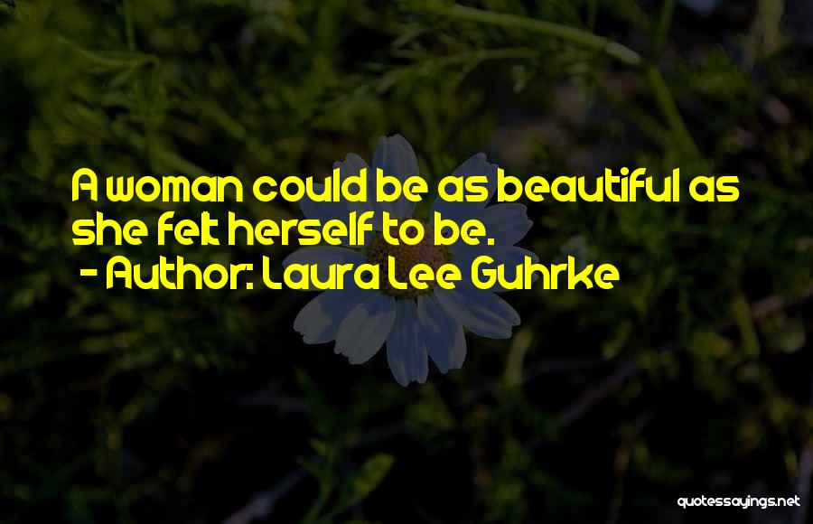 Laura Lee Guhrke Quotes 2138353