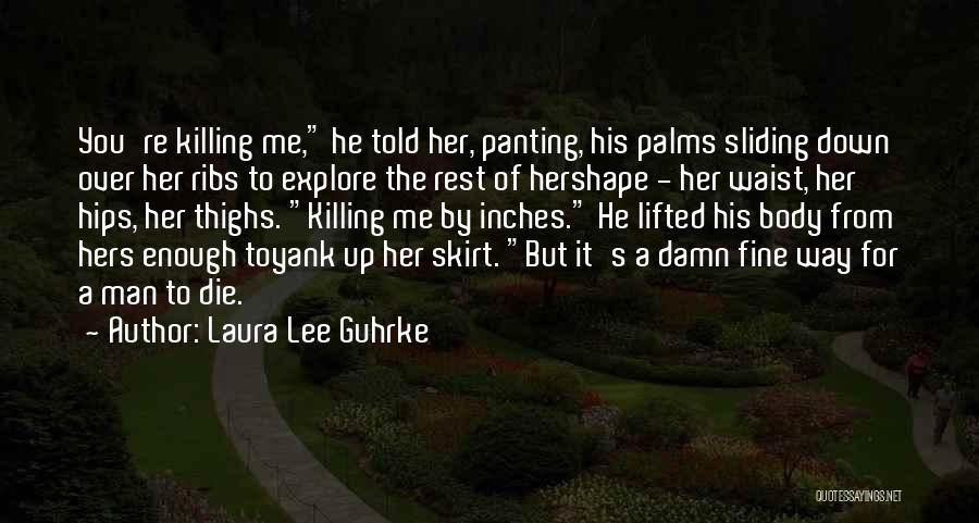 Laura Lee Guhrke Quotes 515264