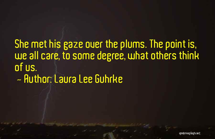 Laura Lee Guhrke Quotes 701077