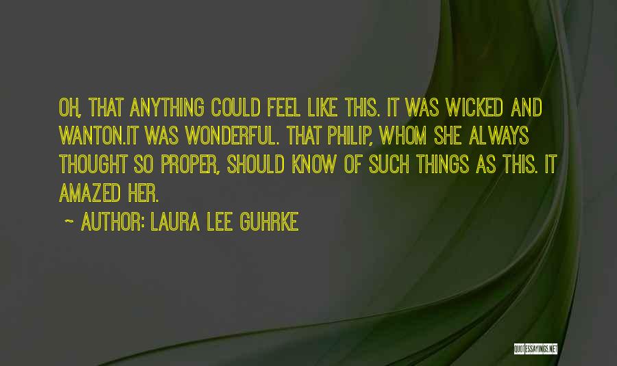 Laura Lee Guhrke Quotes 808925
