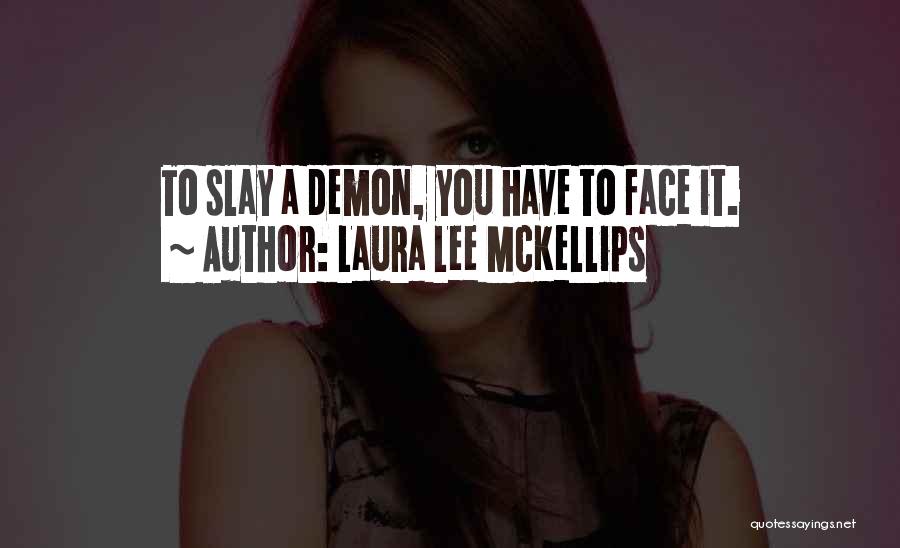 Laura Lee McKellips Quotes 1329950