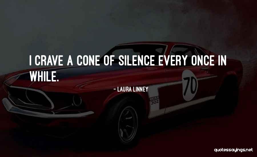 Laura Linney Quotes 1342507