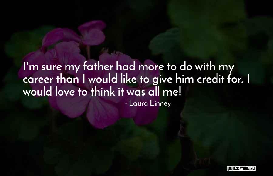 Laura Linney Quotes 1889323