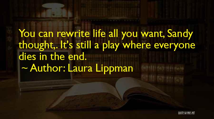 Laura Lippman Quotes 104181