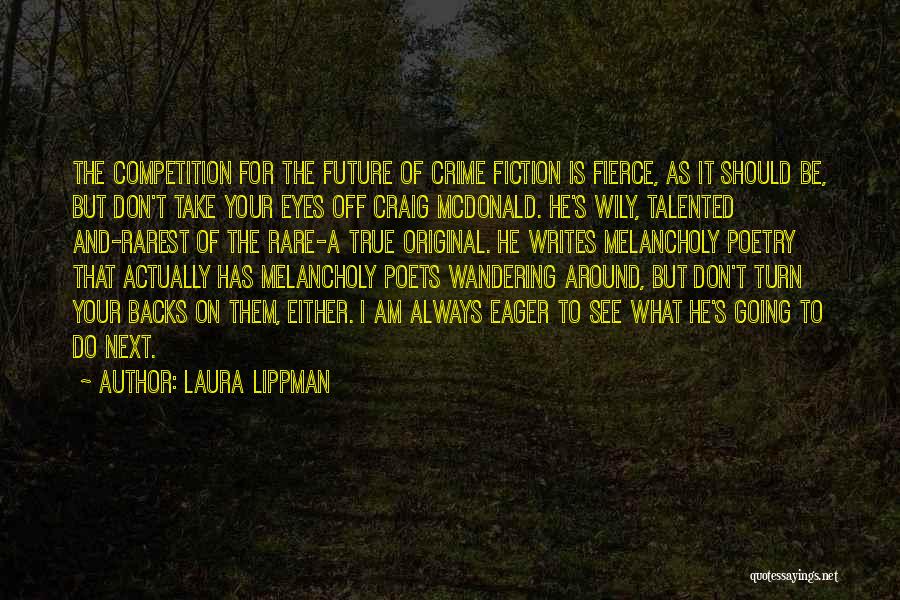 Laura Lippman Quotes 1105217