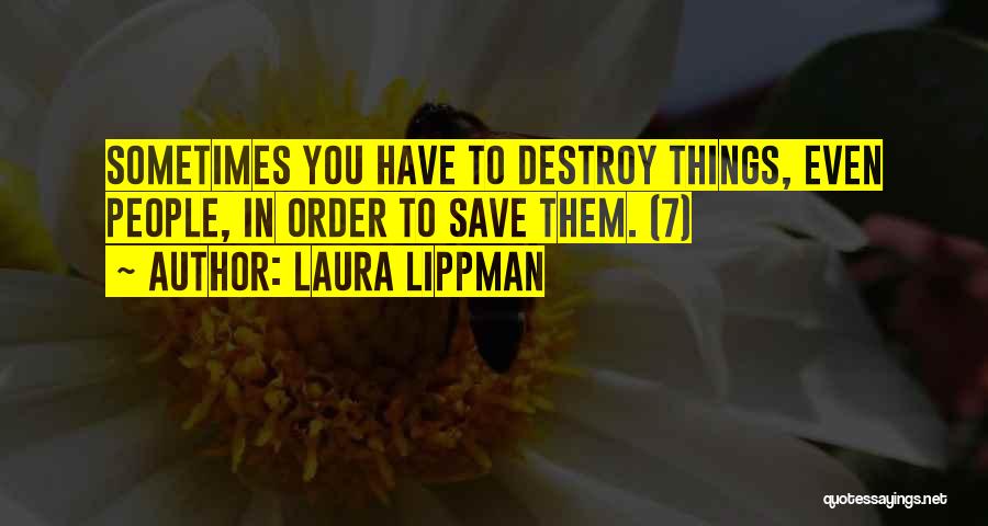 Laura Lippman Quotes 1214197