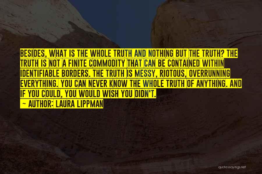 Laura Lippman Quotes 1296557