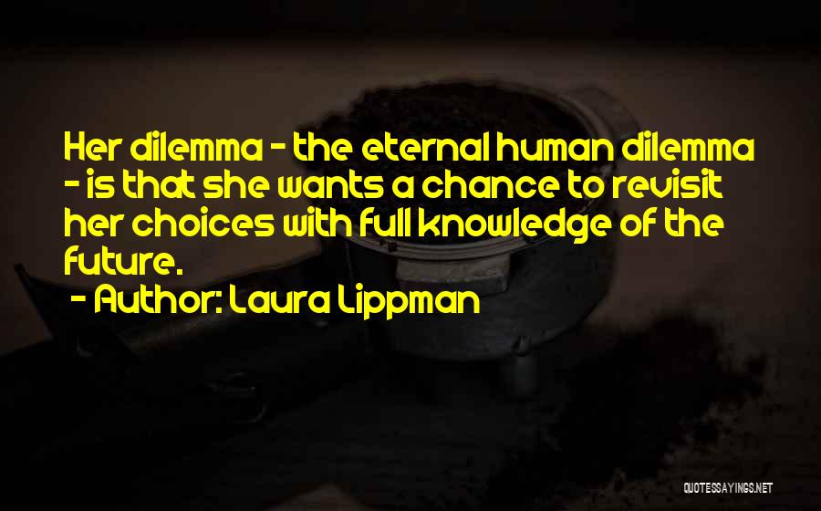 Laura Lippman Quotes 2117821