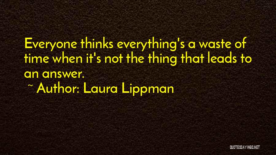 Laura Lippman Quotes 219091