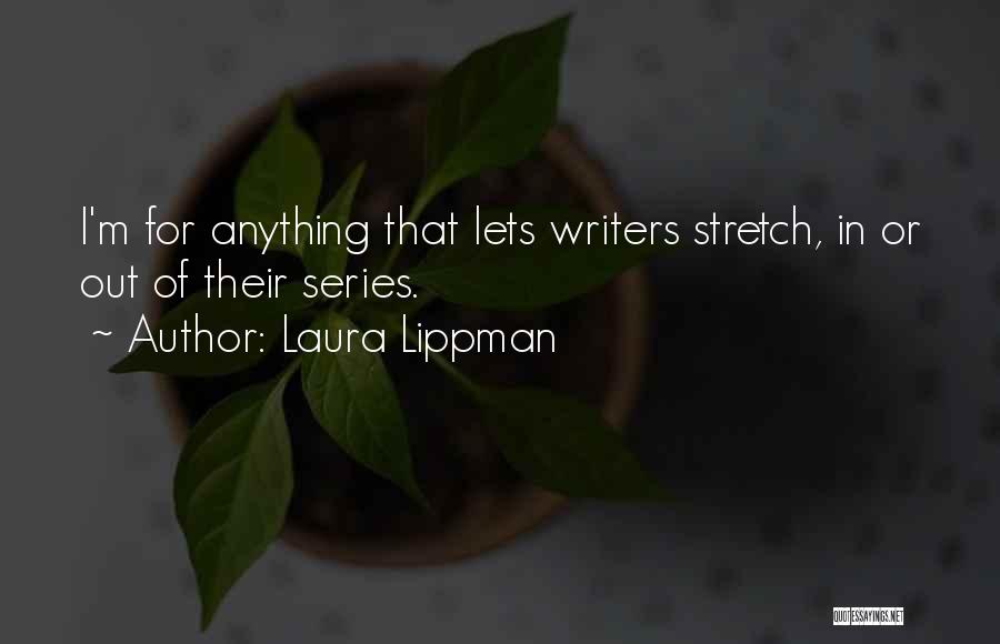 Laura Lippman Quotes 282676