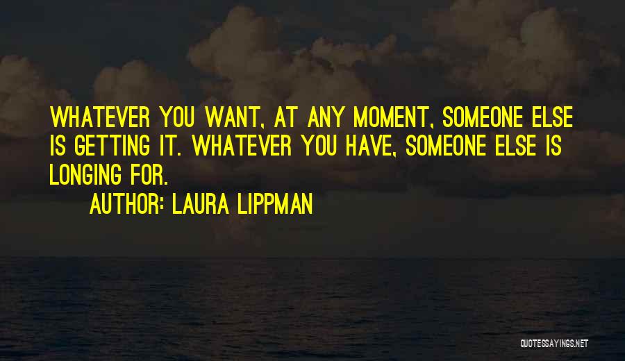 Laura Lippman Quotes 532113