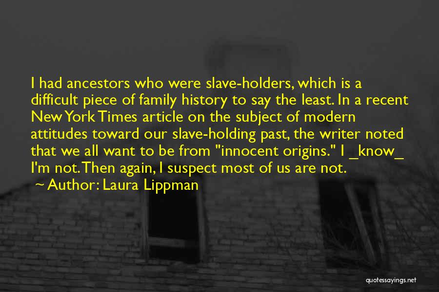 Laura Lippman Quotes 658205