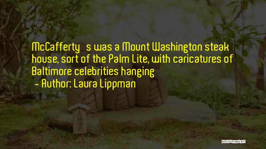 Laura Lippman Quotes 784171