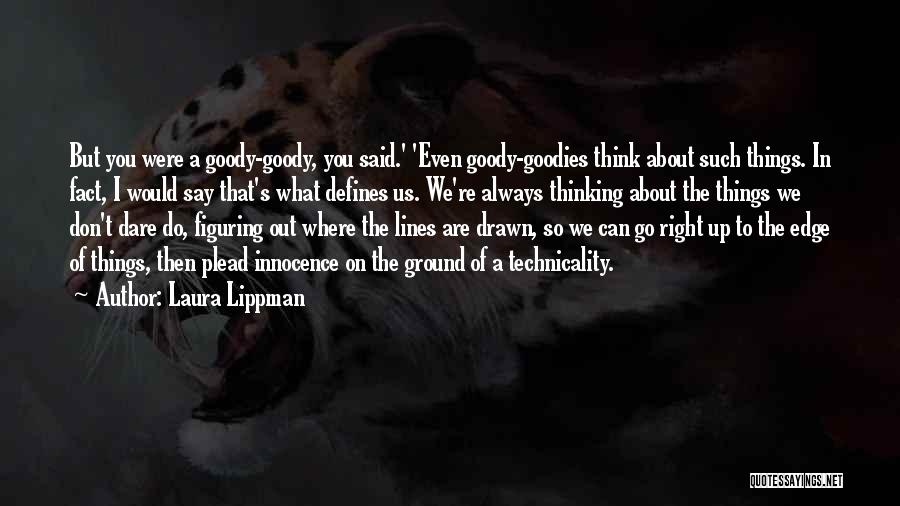 Laura Lippman Quotes 803782