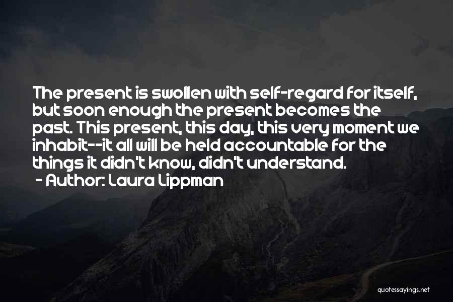 Laura Lippman Quotes 966112