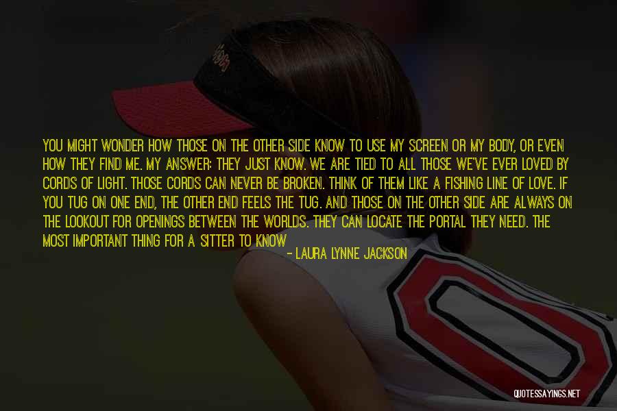 Laura Lynne Jackson Quotes 1642417 Laura Lynne Jackson Quotes 1642417