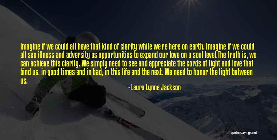 Laura Lynne Jackson Quotes 335685