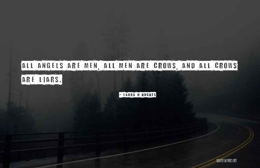 Laura M Hughes Quotes 542430 Laura M Hughes Quotes 542430