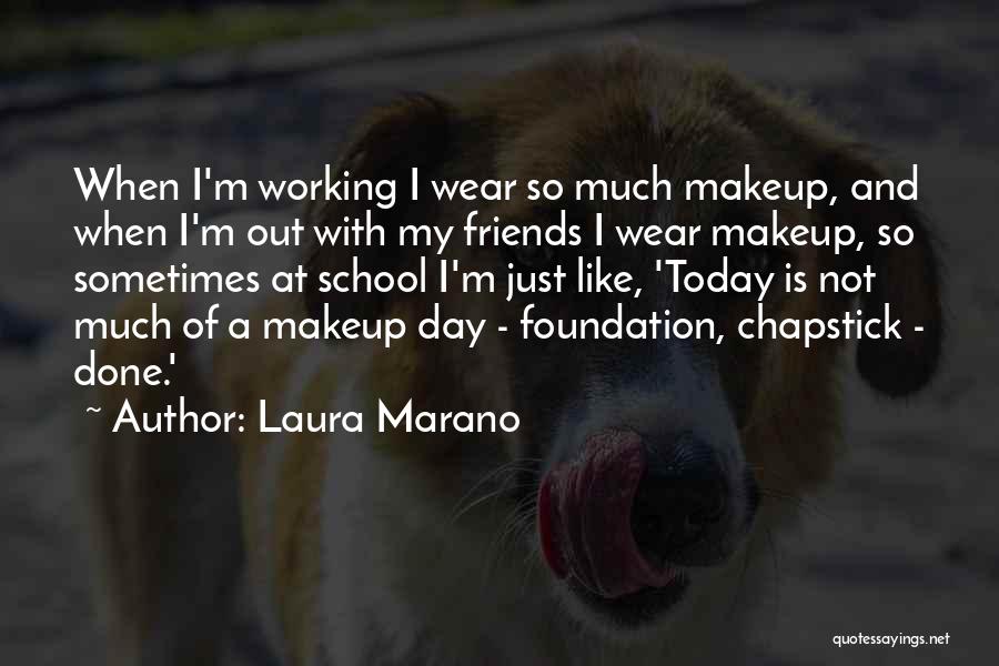 Laura Marano Quotes 1231437