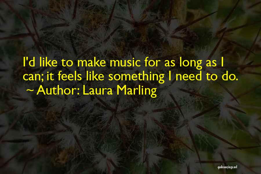 Laura Marling Quotes 661188